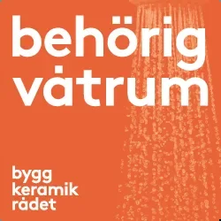 Behörig våtrumsentreprenör BKR
